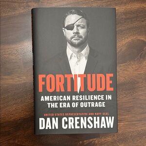Fortitude by Dan Crenshaw Hardcover Book Signed